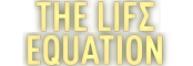 The Life Equation Interactive